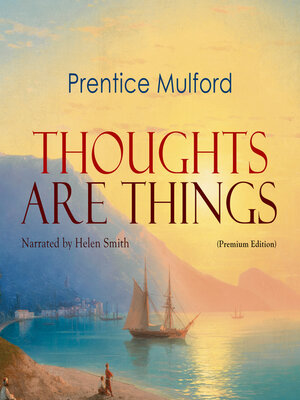 cover image of Thoughts Are Things
